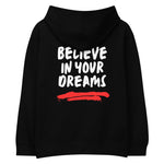 Load image into Gallery viewer, BELIEVE IN YOUR DREAMS - HOODIE
