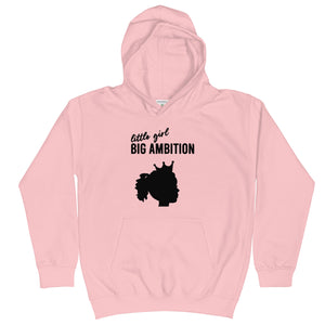 LITTLE GIRL BIG AMBITION - HOODIE