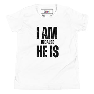 I AM BECAUSE HE IS (BF) - SHORT SLEEVE TEE